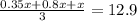 \frac{0.35x+0.8x+x}{3}=12.9