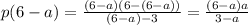 p(6-a)= \frac{(6-a)(6-(6-a))}{(6-a)-3}= \frac{(6-a)a}{3-a}