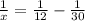 \frac{1}{x} = \frac{1}{12} - \frac{1}{30}