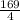 \frac{169}{4}