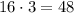 16\cdot3 = 48