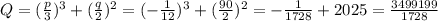 Q= (\frac{p}{3})^3+ (\frac{q}{2})^2= (-\frac{1}{12})^3 + (\frac{90}{2})^2 = -\frac{1}{1728} +2025=\frac{3499199}{1728}