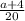 \frac{a+4}{20}