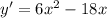 y'=6x^2-18x