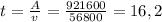 t= \frac{A}{v}= \frac{921600}{56800} =16,2