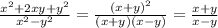 \frac{ x^{2} + 2xy + y^2 }{x^2-y^2} = \frac{(x+y)^2 }{(x+y)(x-y)} = \frac{x+y}{x-y}