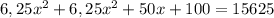 6,25x^{2}+6,25x^{2}+50x+100=15625