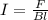 I= \frac{F}{Bl}