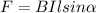 F=BIlsin \alpha