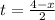 t=\frac{4-x}2