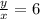 \frac{y}{x} =6