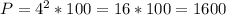 P=4^2*100=16*100=1600