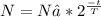 N=N₀* 2^{ \frac{-t}{T} }