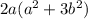 2a( a^{2}+3 b^{2} )