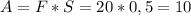 A=F*S=20*0,5=10