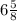 6\frac{5}{8}