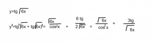 Буду . найдите производную функции y=tgкорень6x!