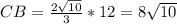 CB= \frac{ 2\sqrt{10} }{3} * 12 = 8 \sqrt{10}