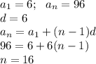 a_1=6;~~ a_n=96\\ d=6\\\ a_n=a_1+(n-1)d\\ 96=6+6(n-1)\\ n=16