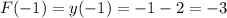 F(-1)=y(-1)=-1-2=-3