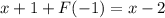 x+1+F(-1)=x-2