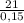 \frac{21}{0,15}