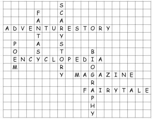 Make a crissword puzzle with the words below. слова: biography , magazine, fantasy, scary story,ency