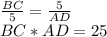 \frac{BC}{5} = \frac{5}{AD}\\ BC*AD=25