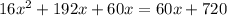 16x^{2}+192x+60x=60x+720