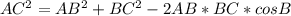 AC^{2}= AB^{2}+ BC^{2}-2AB*BC*cos B