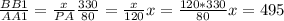 \frac{BB1}{AA1} = \frac{x}{PA} &#10; \frac{330}{80} = \frac{x}{120} &#10;x= \frac{120*330}{80} &#10;x=495