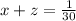 x+z= \frac{1}{30}