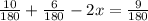 \frac{10}{180}+\frac{6}{180}-2x=\frac{9}{180}