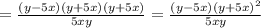 = \frac{(y-5x)(y+5x)(y+5x)}{5xy}= \frac{(y-5x)(y+5x)^2}{5xy}