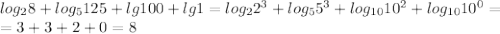 log_28+log_5125+lg100+lg1=log_22^3+log_55^3+log_{10}10^2+log_{10}10^0= \\ =3+3+2+0=8