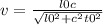 v= \frac{l0c}{ \sqrt{l0^{2}+c^{2} t0^{2} } }