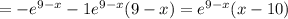 =-e^{9-x}-1e^{9-x}(9-x)=e^{9-x}(x-10)