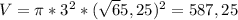 V= \pi *3^{2}* (\sqrt65,25)^{2} =587,25