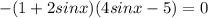 -(1+2sinx)(4sinx-5)=0