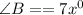 \angle B=\betta=7x^0