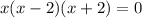 x(x-2)(x+2)=0