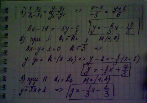 Написать уравнения прямых, проходящих 1) м (3; -1); м2(-2; 5) 2) через м(1; 2) перпендикулярной прям