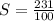 S=\frac{231}{100}