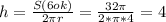 h= \frac{S(6ok)}{2 \pi r} = \frac{32 \pi }{2 *\pi*4} =4