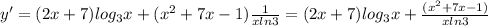 y'=(2x+7)log_3x+(x^2+7x-1) \frac{1}{xln3} =(2x+7)log_3x+ \frac{(x^2+7x-1)}{xln3}