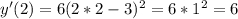 y'(2)=6(2*2-3)^2=6*1^2=6