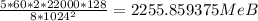 \frac{5*60*2*22000*128}{8*1024^2}=2255.859375MeB