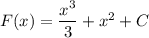 F(x)= \dfrac{x^3}{3} +x^2+C