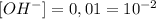 [OH^-] = 0,01 = 10^{-2}