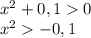 x^2+0,10\\x^2-0,1